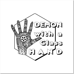 Demon with a Glass Hand (mono-dark) Posters and Art